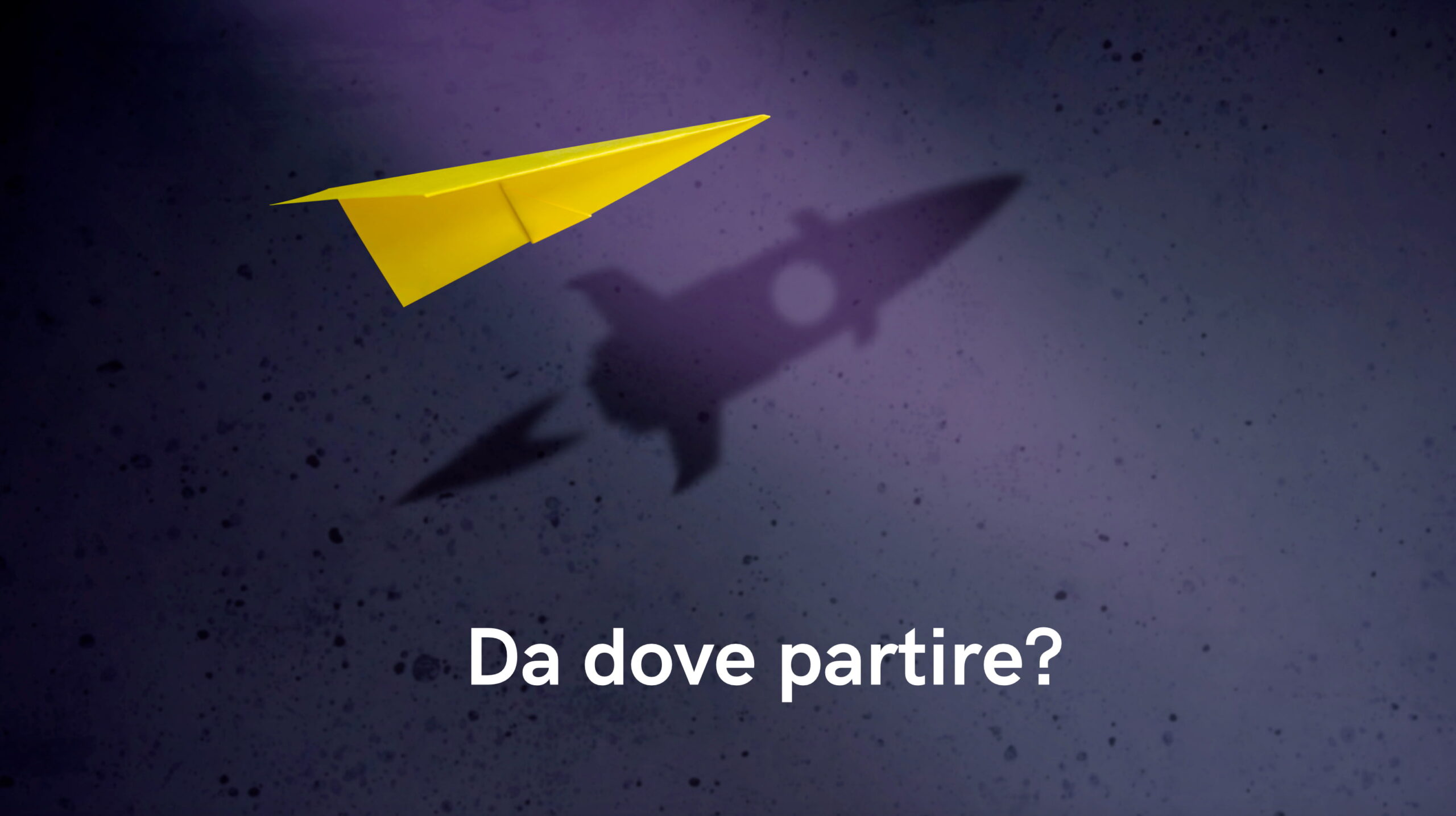Grafica che dice: da dove partire?